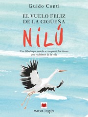 Cover of: El vuelo feliz de la cigüeña Nilú