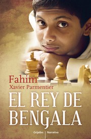 El rey de Bengala by Fahim