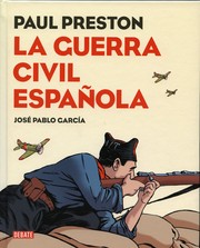 La Guerra Civil española by José Pablo García, Paul Preston