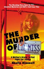 The murder of Lil Miss by Sheila Kimmell, Kay Carpenter