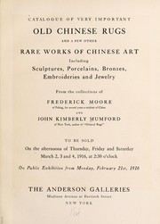 Old Chinese rugs and a few other rare works of Chinese art by Anderson Galleries, Inc