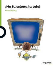 Cover of: ¡No funciona la tele! by 