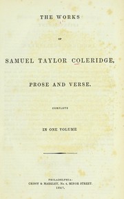 Cover of: The works of Samuel Taylor Coleridge: prose and verse