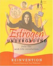 Cover of: The Estrogen Underground: Reinvention (The Estrogen Underground)