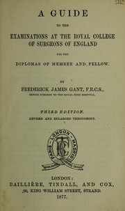 Cover of: A guide to the examinations by the Conjoint Examining Board in England, and for the diploma of Fellow of the Royal College of Surgeons of England