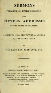 Cover of: Sermons preached on public occasions by Love, John