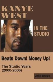 Cover of: Kanye West in the Studio by Jake Brown