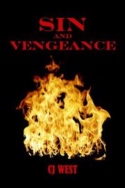 Cover of: Sin And Vengeance by C. J. West