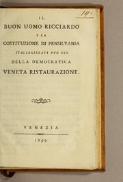 Cover of: Il buon uomo Ricciardo e La costituzione di Pensilvania