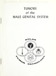 Cover of: Tumors of the male genital system by Fatholla Keshvar Mostofi