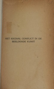 Cover of: Het sociaal conflict in de beeldende kunst