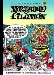 Cover of: El quinto centenario; El 35 aniversario; ¡Pesadiiiillaaa_!: Mortadelo y Filemón ; 4