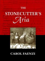 Cover of: The stonecutter's aria: Carol Faenzi.