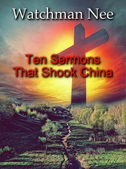 Cover of: Ten Sermons That Shook China
