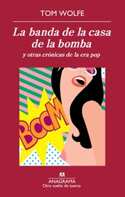 Cover of: La banda de la casa de la bomba by 