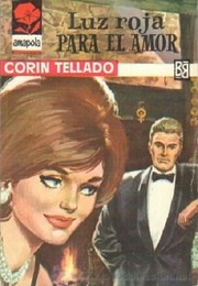 Cover of: Luz roja para el amor by Corín Tellado