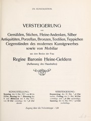 Gem©Þlde, Stiche, Heine-Andenken, Silber, Antiquit©Þten, Porzellan, Bronzen, Textilien, Teppiche, Gegenst©Þnde des modernen Kunstgewerbes, sowie von Mobiliar by Dorotheum (Firm)