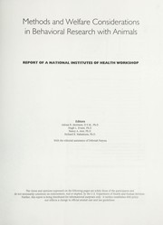Cover of: Methods and welfare considerations in behavioral research with animals by National Institute of Mental Health Workshop on Behavioral Methods and Animal Care (1993 Washington, D.C.)