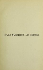 Cover of: Stable management and exercise: a book for horse-owners and students