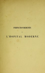 Perfectionnements de l'h©þpital moderne by Delore Dr