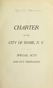 Cover of: Charter of the city of Rome by Rome (N.Y.)