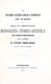 Cover of: Del Teatro antico della fortuna in Fano e della sua riedificazione by Stefano T. Amiani