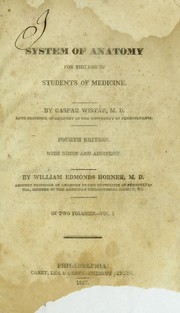 Cover of: A system of anatomy for the use of students of medicine.