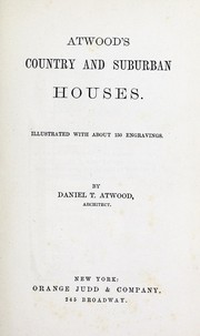 Cover of: Atwood's country and suburban houses.