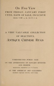 Cover of: Catalogue of beautiful antique Chinese rugs of the Imperial Ch'ien-Lung and earlier periods collected by the well-known firm of Yamanaka & Company