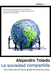 Cover of: La sociedad compartida: : Una visión para el futuro global de América Latina