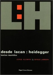 Cover of: Desde Lacan, Heidegger : textos reunidos by 