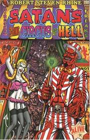 Cover of: Satan's 3-Ring Circus of Hell by Robert Steven Rhine