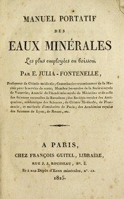 Cover of: Manuel portatif des eaux mine rales les plus employe es en boisson ...