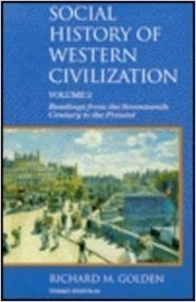 Cover of: Social History of Western Civilization, Volume 2: Readings from the Seventeenth Century to the Present (3rd edition)