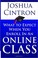 Cover of: What to Expect When You Enroll in an Online Class