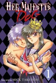 Cover of: Her Majesty's Dog Volume 1