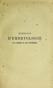 Cover of: El©♭ments d'embryologie de l'homme et des vert©♭br©♭s