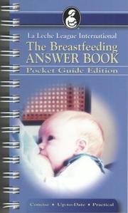 Cover of: The Breastfeeding Answer Book by Nancy Mohrbacher