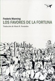 Cover of: Los favores de la fortuna : Somme Ancre, 1916