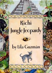 Cover of: Kichi in Jungle Jeopardy by Lila Guzman, Lila Guzman