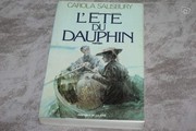 Cover of: L'Été Du Dauphin by Carola Salisbury