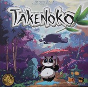 Cover of: Takenoko [game]