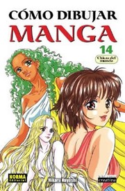 Cover of: Como dibujar manga, 14 : chicas del mundo