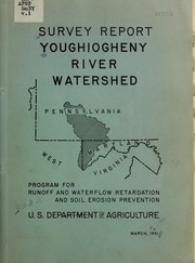 Cover of: Youghlogheny River watershed by United States. Soil Conservation Service.