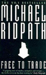 Cover of: Free to Trade by Michael Ridpath