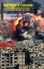 Madness and Method by Norman G. Finkelstein