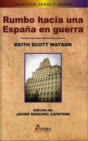 Cover of: Con los reflectores sobre una España en guerra