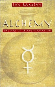 Cover of: Alchemy: the art of transformation