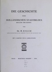 Cover of: Die Geschichte eines holländischen Stadtbildes (Kultur und Kunst)