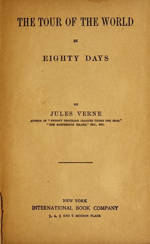 Tour of the world in eighty days by Jules Verne